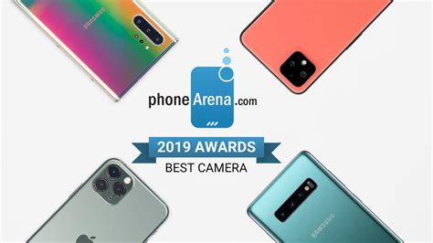2019 best camera phone|PhoneArena 2019 Awards: Best Camera Phones.